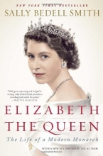 Cover art for Elizabeth the Queen: The Life of a Modern Monarch