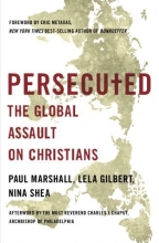 Cover art for Persecuted: The Global Assault on Christians