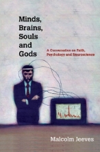 Cover art for Minds, Brains, Souls and Gods: A Conversation on Faith, Psychology and Neuroscience