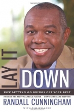 Cover art for Lay It Down: How Letting Go Brings Out Your Best