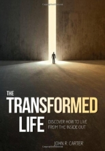 Cover art for Transformed Life: Discover How To Live From The Inside Out