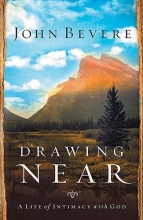 Cover art for Drawing Near: A Life of Intimacy with God