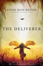 Cover art for The Deliverer: Book Two of the Reluctant Demon Diaries