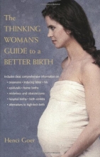 Cover art for The Thinking Woman's Guide to a Better Birth