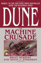 Cover art for Dune: The Machine Crusade (Legends of Dune #2)