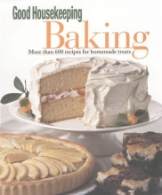 Cover art for The Good Housekeeping Baking: More Than 600 Recipes for Homemade Treats