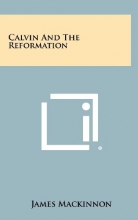 Cover art for Calvin And The Reformation