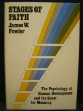 Cover art for Stages of Faith: The Psychology of Human Development and the Quest for Meaning