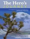 Cover art for The Hero's Journey: An Introspective and Critical Thinking Approach to Life/Career Planning