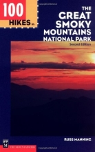 Cover art for 100 Hikes in The Great Smoky Mountains National Park, Second Edition