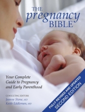 Cover art for The Pregnancy Bible: Your Complete Guide to Pregnancy and Early Parenthood