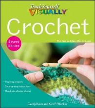 Cover art for Teach Yourself VISUALLY Crochet (Teach Yourself VISUALLY Consumer)