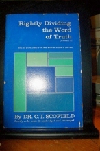 Cover art for Rightly Dividing the Word of Truth [Ii Timothy 2:1]: Being Ten Outline Studies of the More Important Divisions of Scripture[paperback] (2 Tim. 2:15)