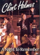 Cover art for Clint Holmes: A Night to Remember