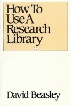 Cover art for How To Use a Research Library (Oxford Paperbacks)