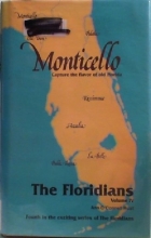 Cover art for Monticello (The Floridians Series, V. 4)