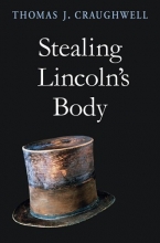 Cover art for Stealing Lincoln's Body