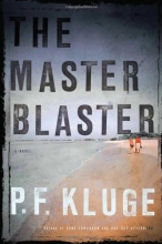 Cover art for The Master Blaster: A Novel
