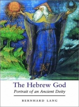Cover art for The Hebrew God: Portrait of an Ancient Deity