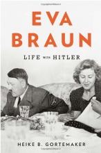Cover art for Eva Braun: Life with Hitler