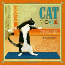 Cover art for Cat Yoga: Fitness and Flexibility for the Modern Feline