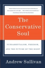 Cover art for The Conservative Soul: Fundamentalism, Freedom, and the Future of the Right