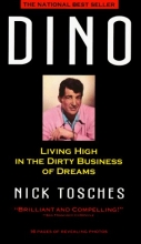 Cover art for Dino: Living High in the Dirty Business of Dreams