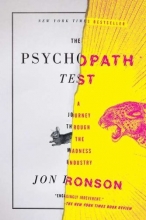 Cover art for The Psychopath Test: A Journey Through the Madness Industry