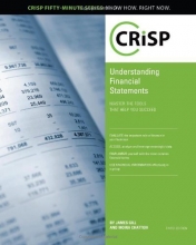 Cover art for Understanding Financial Statements: Master the Tools That Help You Succeed (Crisp Fifty-Minute Books)