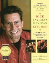 Cover art for Rick Bayless's Mexican Kitchen: Capturing the Vibrant Flavors of a World-Class Cuisine