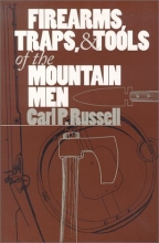 Cover art for Firearms, Traps, and Tools of the Mountain Men