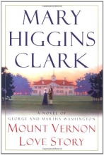 Cover art for Mount Vernon Love Story: A Novel of George and Martha Washington