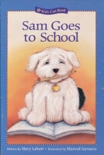 Cover art for Sam Goes to School (Kids Can Read)