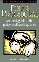 Cover art for Police Procedural: A Writer's Guide to the Police and How They Work (Howdunit)