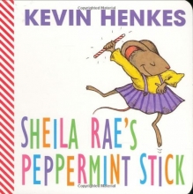 Cover art for Sheila Rae's Peppermint Stick