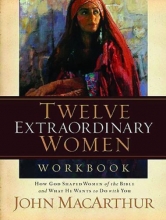 Cover art for Twelve Extraordinary Women Workbook