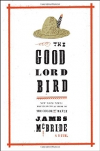 Cover art for The Good Lord Bird: A Novel