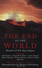Cover art for The End of the World: Stories of the Apocalypse