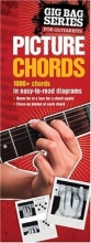 Cover art for Gig Bag Book of Picture Chords for all Guitarists (Gig Bag Books)