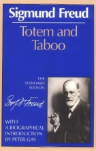 Cover art for Totem and Taboo (The Standard Edition)  (Complete Psychological Works of Sigmund Freud)