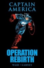 Cover art for Captain America: Operation Rebirth (Marvel Premiere Editions)