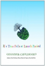 Cover art for If a Tree Falls at Lunch Period