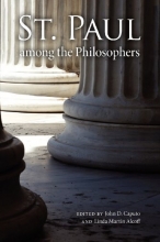 Cover art for St. Paul among the Philosophers (Indiana Series in the Philosophy of Religion)