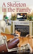 Cover art for A Skeleton in the Family (A Family Skeleton Mystery)
