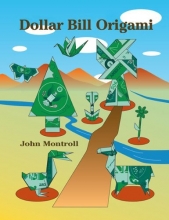 Cover art for Dollar Bill Origami (Dover Origami Papercraft)