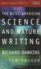 Cover art for The Best American Science and Nature Writing 2003 (The Best American Series)