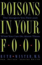 Cover art for Poisons in Your Food: The Dangers You Face and What You Can Do about Them