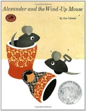 Cover art for Alexander and the Wind-Up Mouse: (Caldecott Honor Book) (Pinwheel Books)