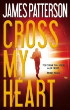 Cover art for Cross My Heart (Alex Cross #21)