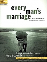Cover art for Every Man's Marriage: Every Man's Guide to Winning the Heart of a Woman (Christian Softcover Originals)